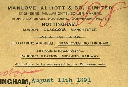 An 1891 Manlove, Alliott & Co. Limited letterhead spelling out the company's telegraphic address as 'Manloves, Nottingham'